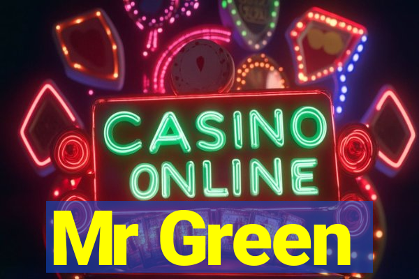 Mr Green